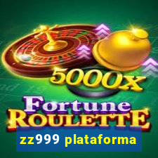 zz999 plataforma