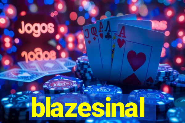 blazesinal