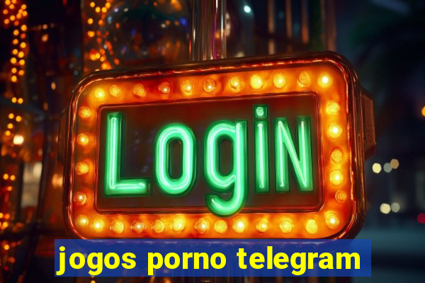 jogos porno telegram