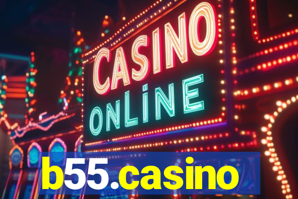 b55.casino