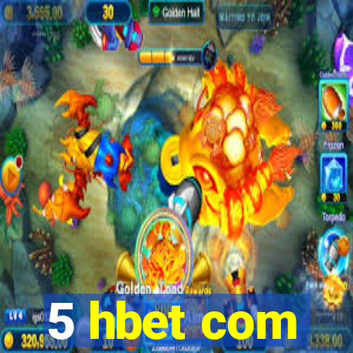 5 hbet com