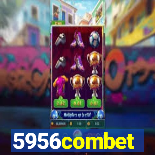 5956combet