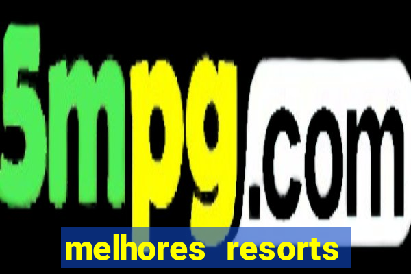 melhores resorts all inclusive caribe