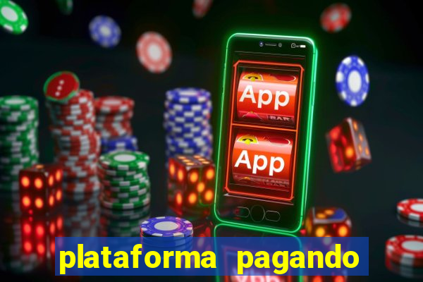 plataforma pagando no cadastro bet