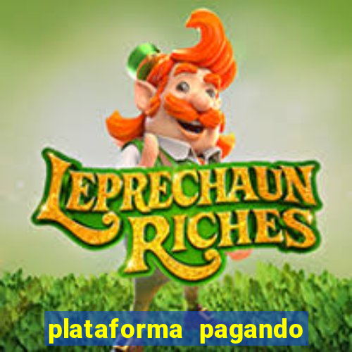 plataforma pagando no cadastro bet