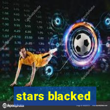 stars blacked