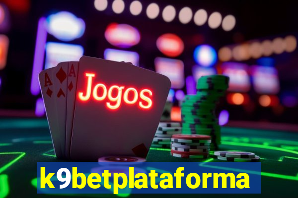 k9betplataforma