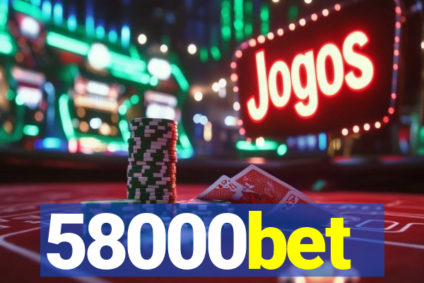 58000bet