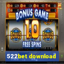 522bet download