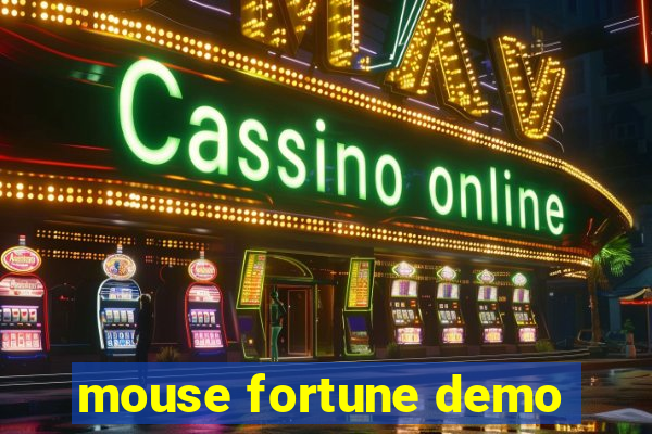 mouse fortune demo