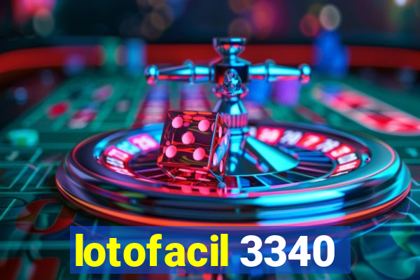 lotofacil 3340