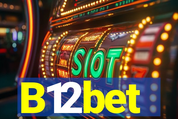 B12bet