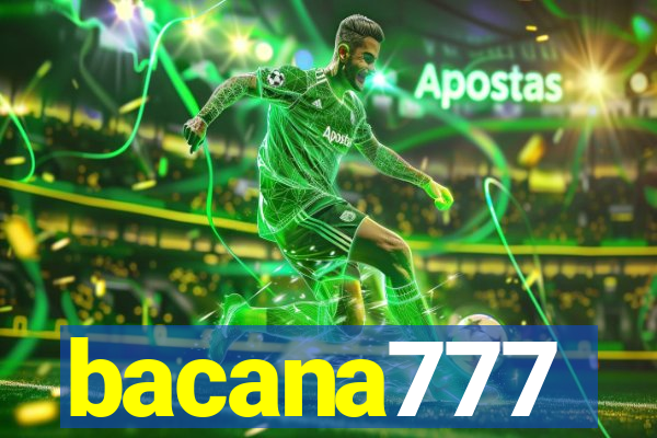 bacana777