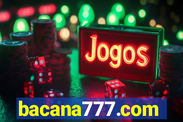 bacana777.com