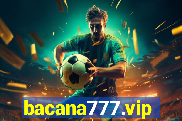 bacana777.vip