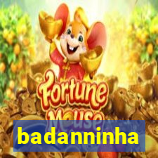 badanninha