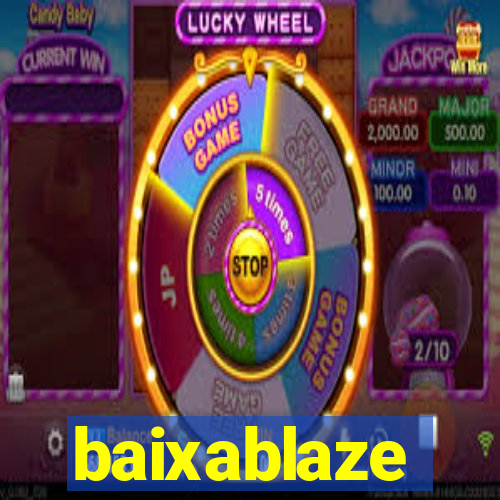 baixablaze