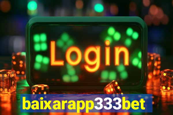 baixarapp333bet