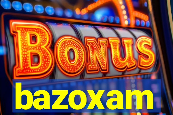 bazoxam