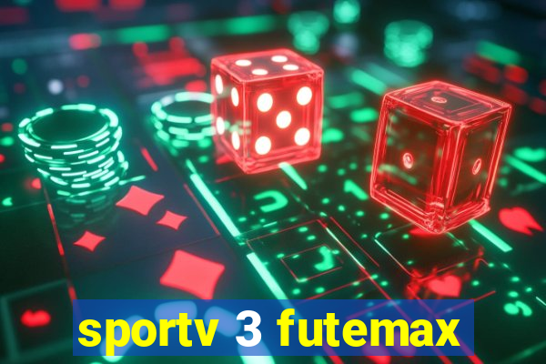 sportv 3 futemax