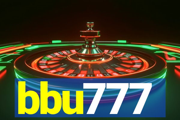 bbu777