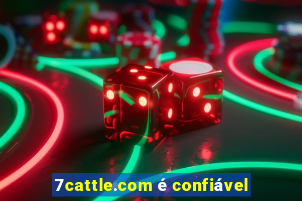 7cattle.com é confiável