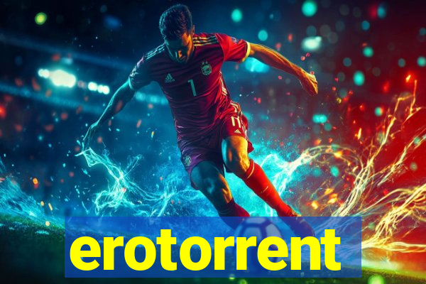 erotorrent