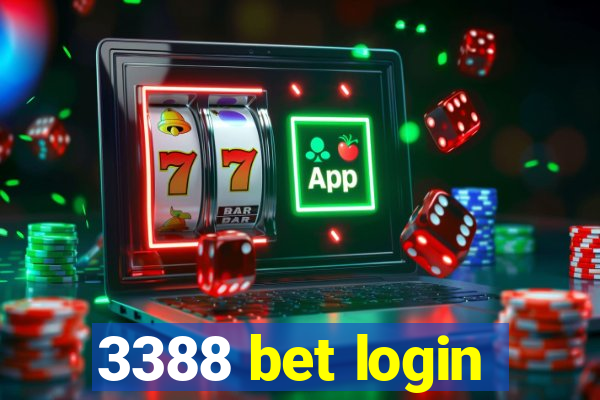 3388 bet login