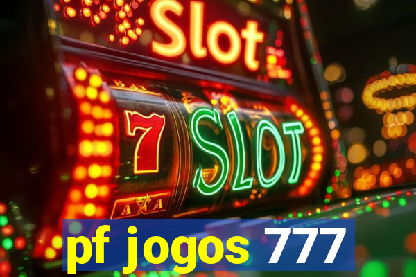 pf jogos 777