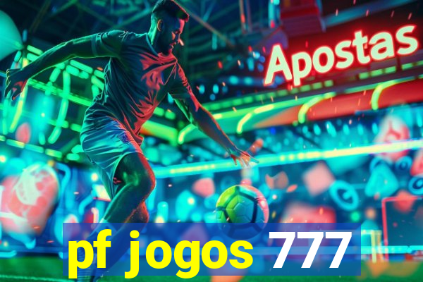 pf jogos 777