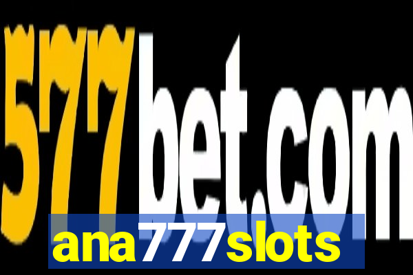 ana777slots