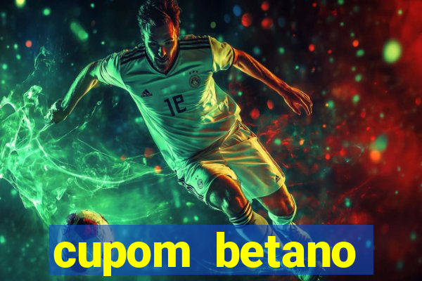 cupom betano rodadas gratis