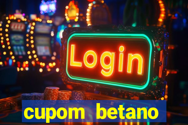 cupom betano rodadas gratis