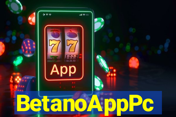 BetanoAppPc