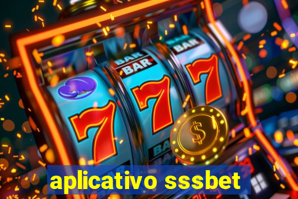 aplicativo sssbet