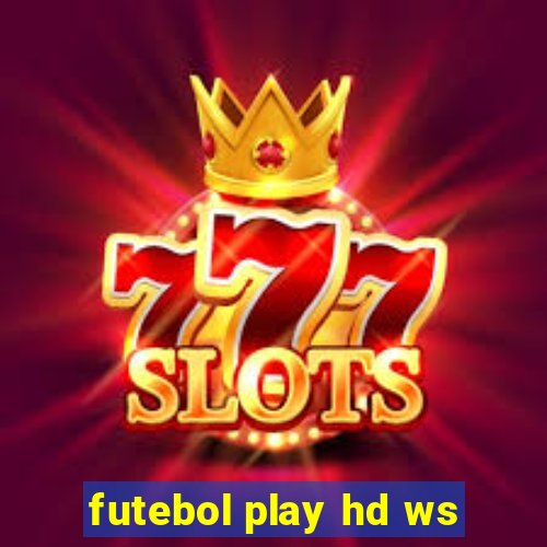 futebol play hd ws