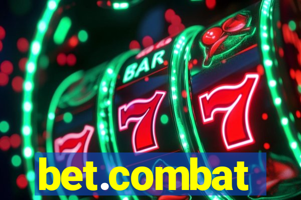 bet.combat