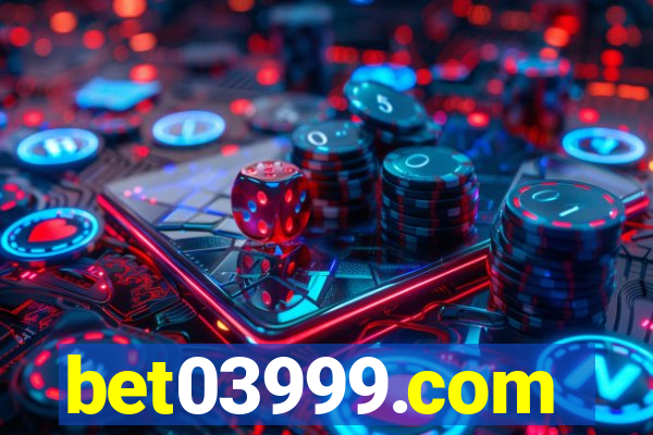 bet03999.com