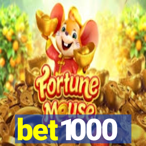 bet1000