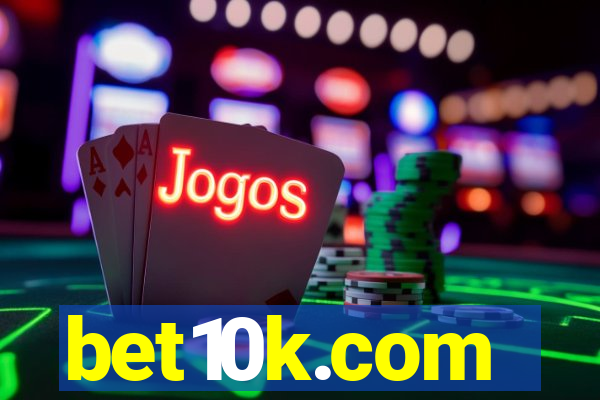 bet10k.com