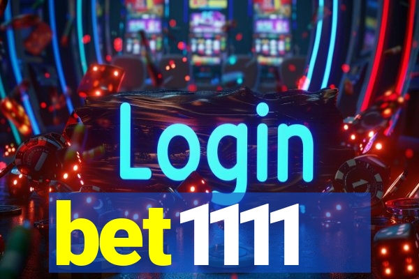 bet1111