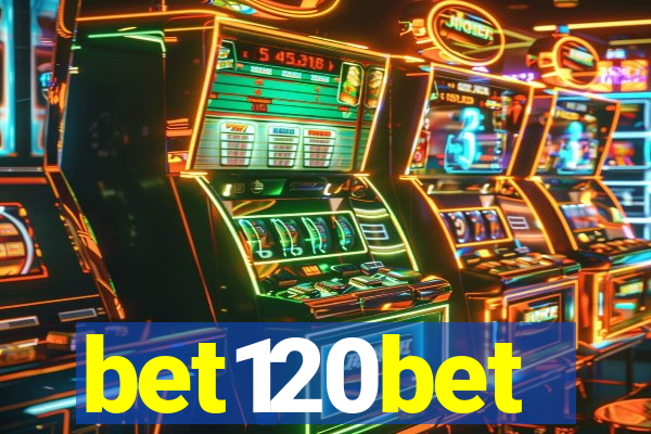 bet120bet