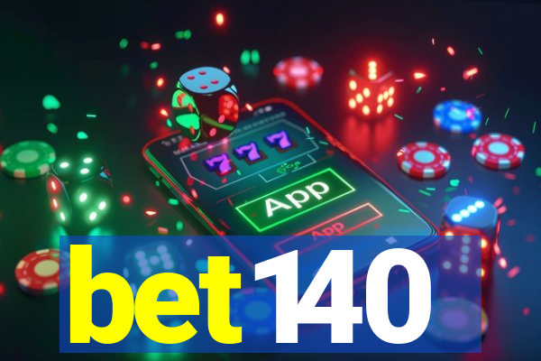 bet140