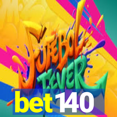 bet140