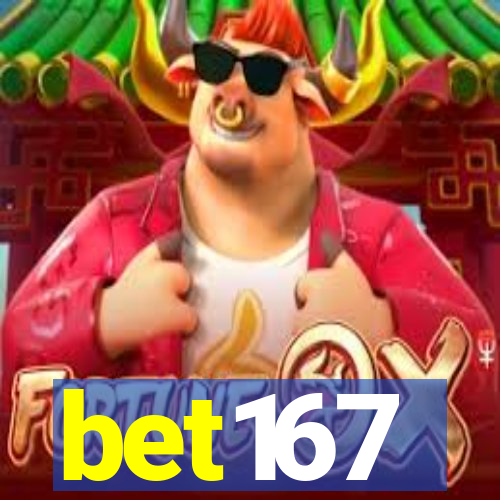 bet167