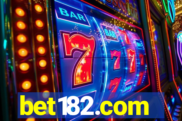 bet182.com