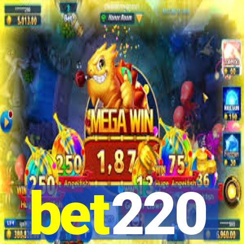 bet220