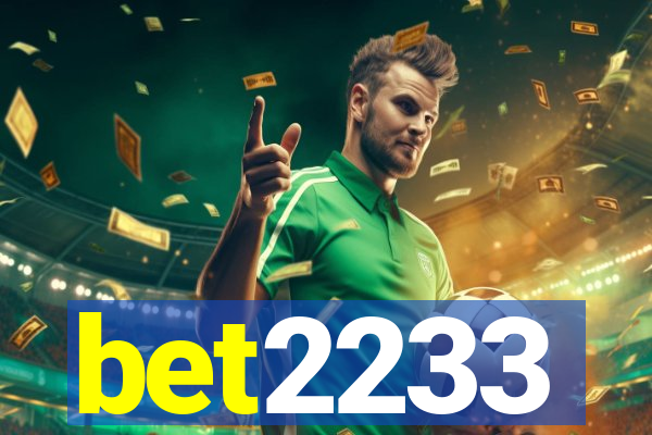 bet2233