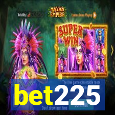 bet225