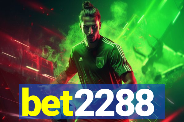 bet2288